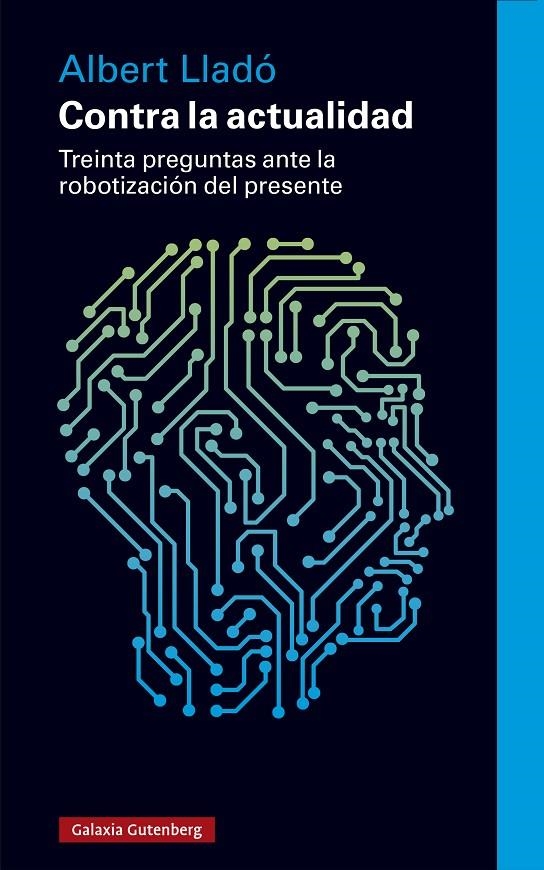 Contra la actualidad | 9788419738622 | Lladó, Albert | Llibres.cat | Llibreria online en català | La Impossible Llibreters Barcelona