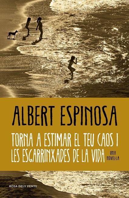 Torna a estimar el teu caos i les esgarrinxades de la vida | 9788419259691 | Espinosa, Albert | Llibres.cat | Llibreria online en català | La Impossible Llibreters Barcelona