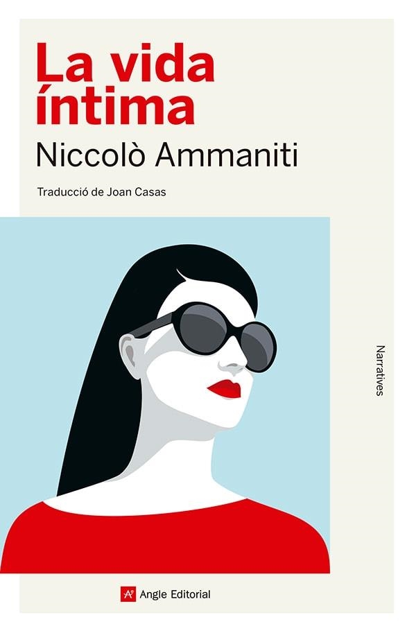 La vida íntima | 9788410112056 | Ammaniti, Niccolò | Llibres.cat | Llibreria online en català | La Impossible Llibreters Barcelona