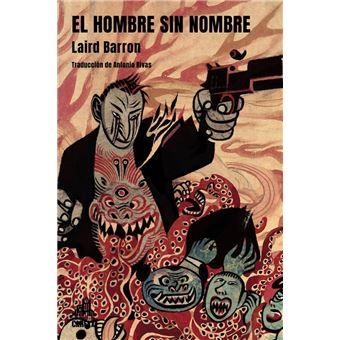 El hombre sin nombre | 9788412564075 | Barron, Laird | Llibres.cat | Llibreria online en català | La Impossible Llibreters Barcelona