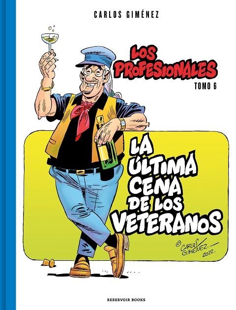 La última cena de los veteranos (Los Profesionales 6) | 9788419437204 | Giménez, Carlos | Llibres.cat | Llibreria online en català | La Impossible Llibreters Barcelona