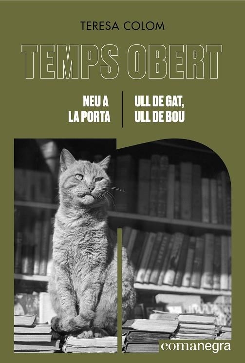 Neu a la porta / Ull de gat, ull de bou | 9788419590855 | Colom, Teresa | Llibres.cat | Llibreria online en català | La Impossible Llibreters Barcelona