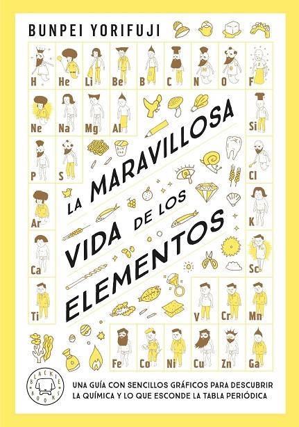 La maravillosa vida de los elementos | 9788419654830 | Yorifuji, Bunpei | Llibres.cat | Llibreria online en català | La Impossible Llibreters Barcelona