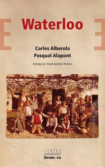 Waterloo | 9788413586113 | Pasqual Alapont/Carles Alberola | Llibres.cat | Llibreria online en català | La Impossible Llibreters Barcelona