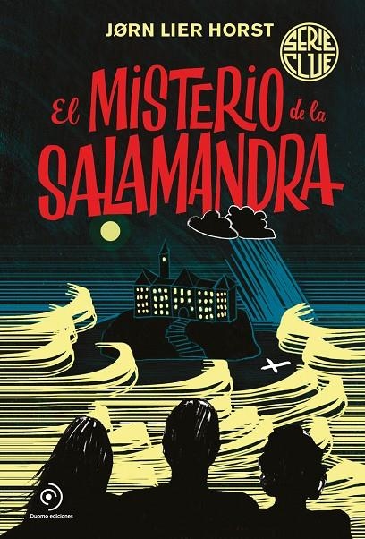 Serie Clue 1. El misterio de la salamandra | 9788418538223 | Horst, Jørn Lier | Llibres.cat | Llibreria online en català | La Impossible Llibreters Barcelona