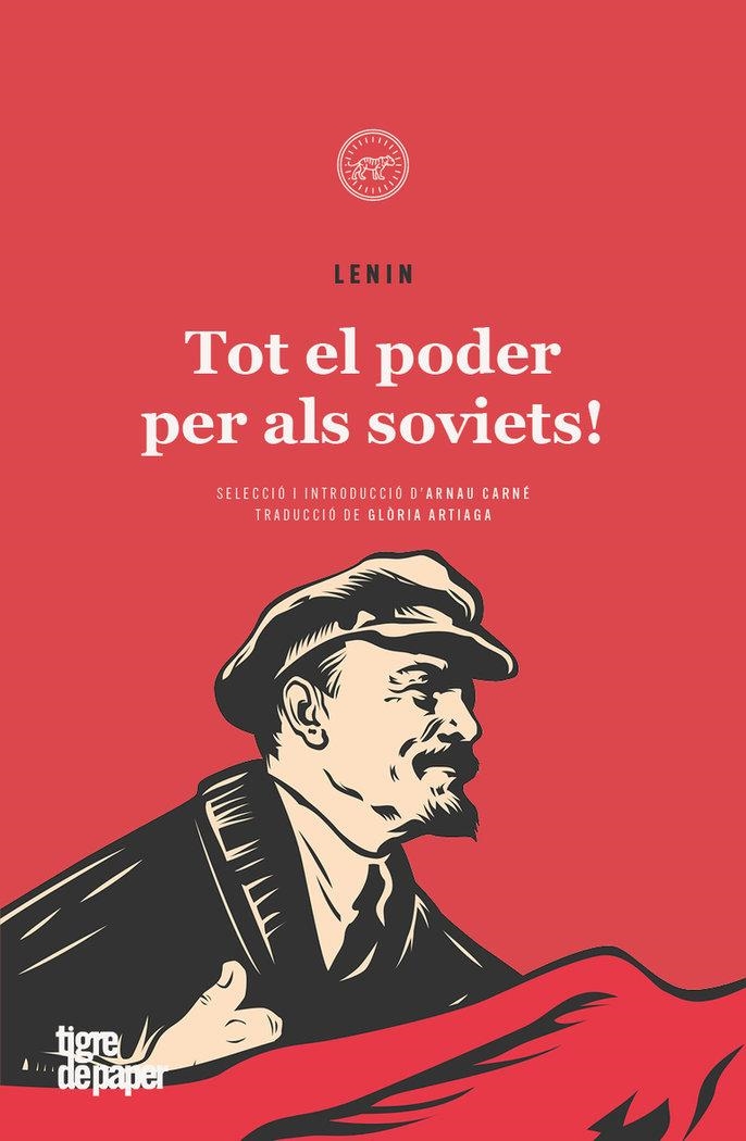 TOT EL PODER PER ALS SOVIETS | 9788418705694 | Lenin | Llibres.cat | Llibreria online en català | La Impossible Llibreters Barcelona