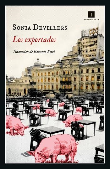 Los exportados | 9788419581068 | Devillers, Sonia | Llibres.cat | Llibreria online en català | La Impossible Llibreters Barcelona