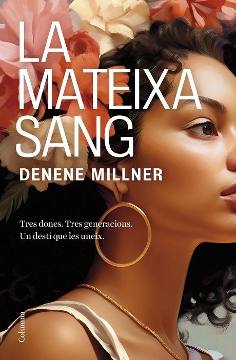 La mateixa sang | 9788466431507 | Millner, Denene | Llibres.cat | Llibreria online en català | La Impossible Llibreters Barcelona