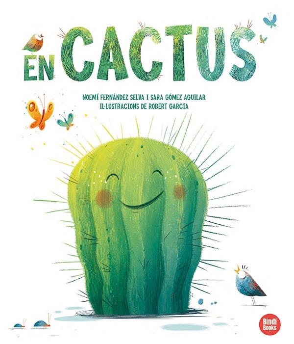 En Cactus | 9788418288708 | Gómez Aguilar, Sara/Fernández Selva, Noemí | Llibres.cat | Llibreria online en català | La Impossible Llibreters Barcelona