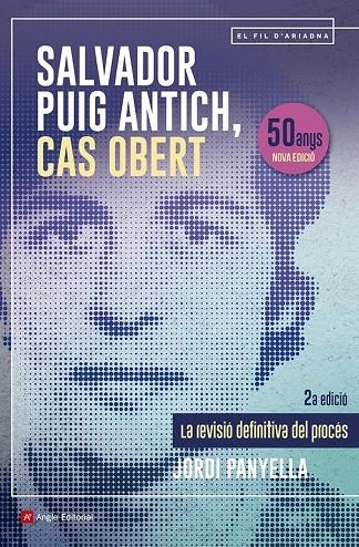 Salvador Puig Antich, cas obert | 9788410112117 | Panyella Ferreres, Jordi | Llibres.cat | Llibreria online en català | La Impossible Llibreters Barcelona