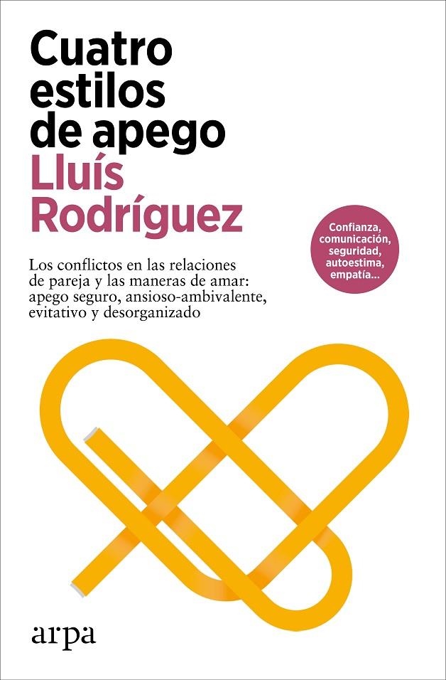 Cuatro estilos de apego | 9788419558480 | Rodríguez, Lluís | Llibres.cat | Llibreria online en català | La Impossible Llibreters Barcelona