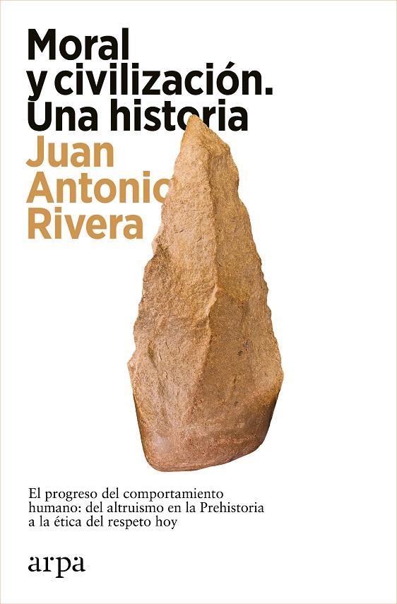 Moral y civilización. Una historia | 9788419558466 | Rivera, Juan Antonio | Llibres.cat | Llibreria online en català | La Impossible Llibreters Barcelona