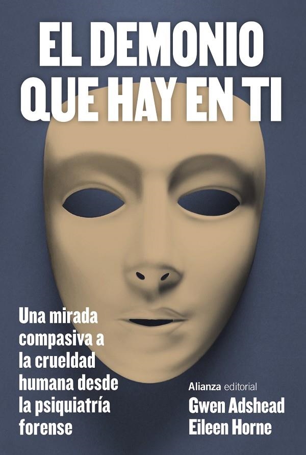 El demonio que hay en ti | 9788411485500 | Adshead, Gwen/Horne, Eileen | Llibres.cat | Llibreria online en català | La Impossible Llibreters Barcelona