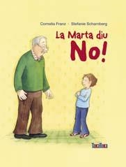 La Marta diu No! | 9788492696123 | Franz, Cornelia | Llibres.cat | Llibreria online en català | La Impossible Llibreters Barcelona