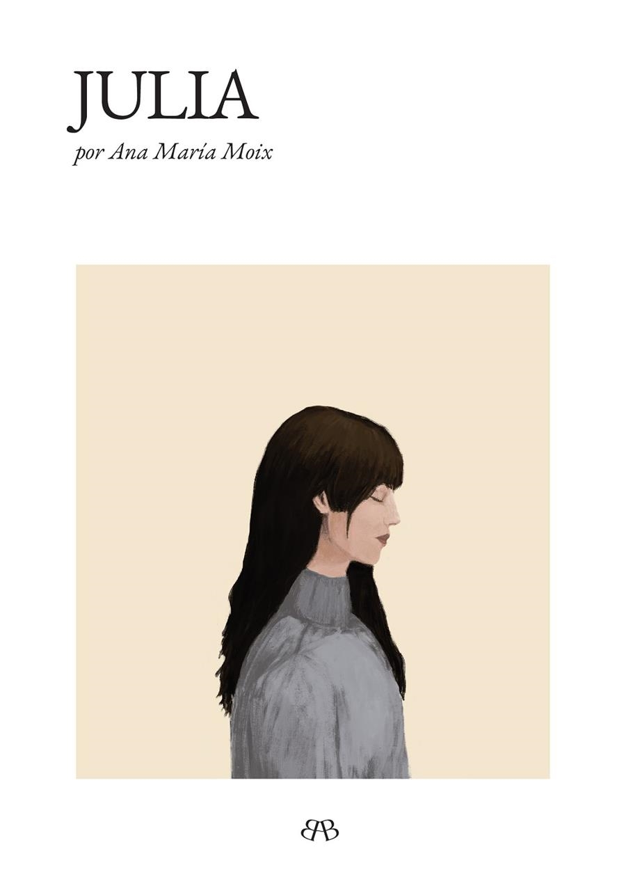 Julia | 9788412595765 | Ana Maria Moix | Llibres.cat | Llibreria online en català | La Impossible Llibreters Barcelona