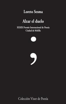 Alzar el duelo | 9788498953305 | Sesma, Loreto | Llibres.cat | Llibreria online en català | La Impossible Llibreters Barcelona