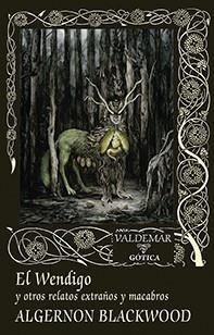 El Wendigo | 9788477029083 | Blackwood, Algernon | Llibres.cat | Llibreria online en català | La Impossible Llibreters Barcelona