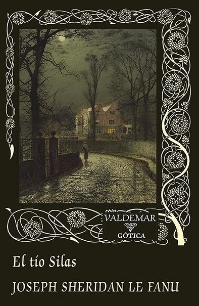 El tío Silas | 9788477029281 | Le Fanu, Joseph Sheridan | Llibres.cat | Llibreria online en català | La Impossible Llibreters Barcelona