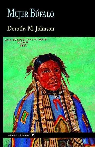 Mujer Búfalo | 9788477029465 | Johnson, Dorothy M. | Llibres.cat | Llibreria online en català | La Impossible Llibreters Barcelona