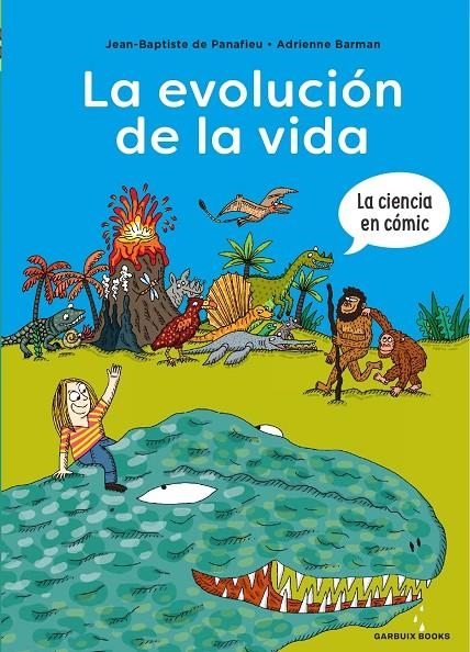 La evolución de la vida | 9788419393166 | de Panafieu, Jean-Baptiste/Barman, Adrienne | Llibres.cat | Llibreria online en català | La Impossible Llibreters Barcelona