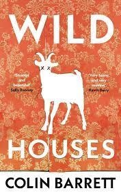 WILD HOUSES | 9780224101660 | Barret, Colin | Llibres.cat | Llibreria online en català | La Impossible Llibreters Barcelona