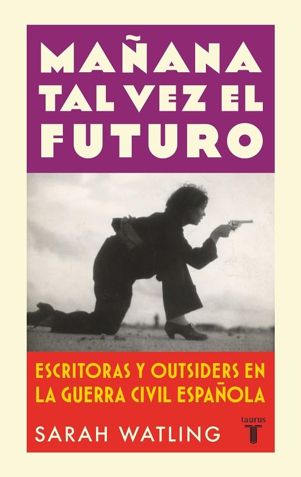 Mañana tal vez el futuro | 9788430626601 | Watling, Sarah | Llibres.cat | Llibreria online en català | La Impossible Llibreters Barcelona