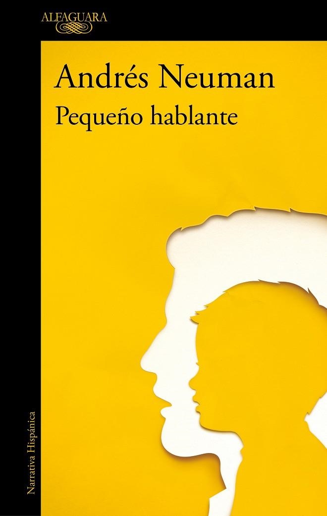 Pequeño hablante | 9788420477565 | Neuman, Andrés | Llibres.cat | Llibreria online en català | La Impossible Llibreters Barcelona