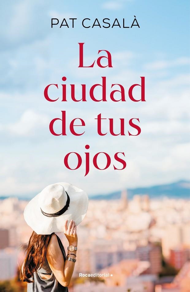 La ciudad de tus ojos | 9788419449979 | Casalà, Pat | Llibres.cat | Llibreria online en català | La Impossible Llibreters Barcelona