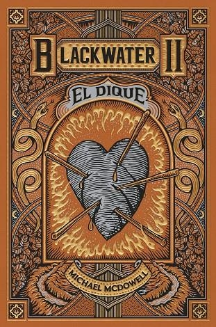 BLACKWATER II. El dique | 9788419654915 | McDowell, Michael | Llibres.cat | Llibreria online en català | La Impossible Llibreters Barcelona