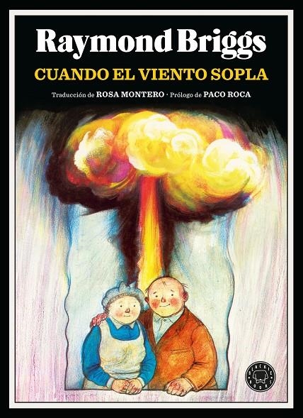 Cuando el viento sopla | 9788410025103 | Briggs, Raymond | Llibres.cat | Llibreria online en català | La Impossible Llibreters Barcelona