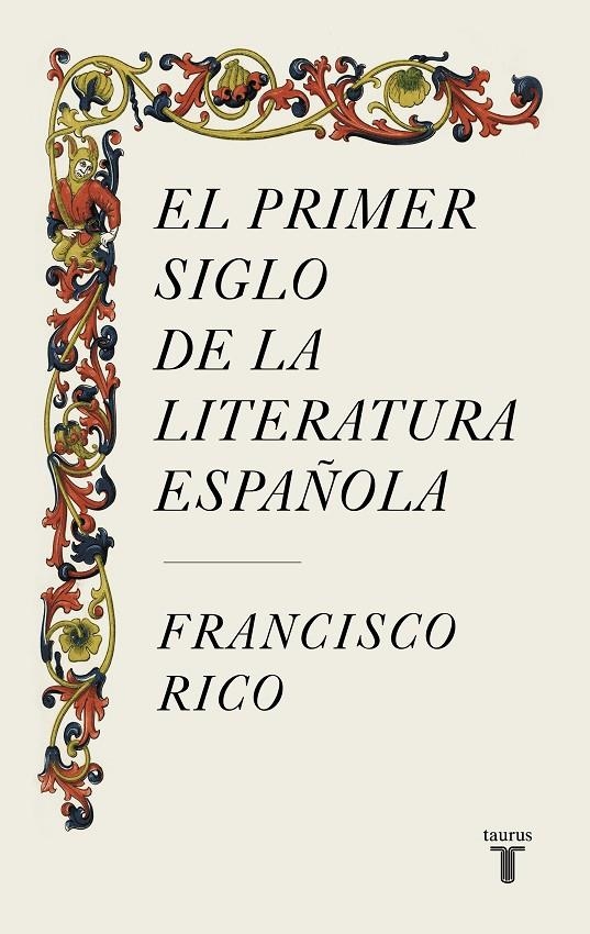 El primer siglo de la literatura española | 9788430624980 | Rico, Francisco | Llibres.cat | Llibreria online en català | La Impossible Llibreters Barcelona