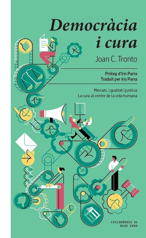 Democràcia i cura | 9788419206411 | C. Tronto, Joan | Llibres.cat | Llibreria online en català | La Impossible Llibreters Barcelona