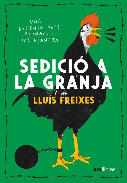 Sedició a la granja | 9788411730488 | Freixes Carbonell, Lluís | Llibres.cat | Llibreria online en català | La Impossible Llibreters Barcelona