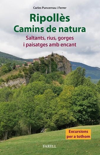 Ripollès. Camins de natura. Saltants, rius, gorges i paisatges amb encant | 9788417116859 | Puncernau Ferrer, Carles | Llibres.cat | Llibreria online en català | La Impossible Llibreters Barcelona