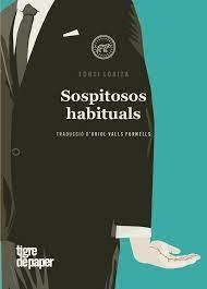 Sospitosos habituals | 9788418705748 | Loaiza, Fonsi | Llibres.cat | Llibreria online en català | La Impossible Llibreters Barcelona