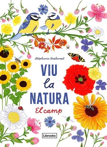 Viu la natura. El camp | 9788412791402 | Desbenoit, Stéphanie | Llibres.cat | Llibreria online en català | La Impossible Llibreters Barcelona