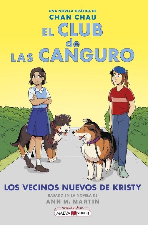 El Club de las Canguro 10: Los vecinos nuevos de Kristy | 9788419638014 | Chau, Chan | Llibres.cat | Llibreria online en català | La Impossible Llibreters Barcelona