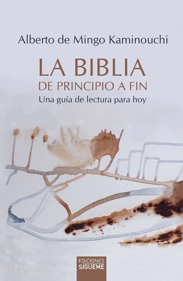 La Biblia de principio a fin | 9788430120352 | de Mingo Kaminouchi, Alberto | Llibres.cat | Llibreria online en català | La Impossible Llibreters Barcelona