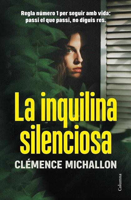 La inquilina silenciosa | 9788466431729 | Michallon, Clémence | Llibres.cat | Llibreria online en català | La Impossible Llibreters Barcelona