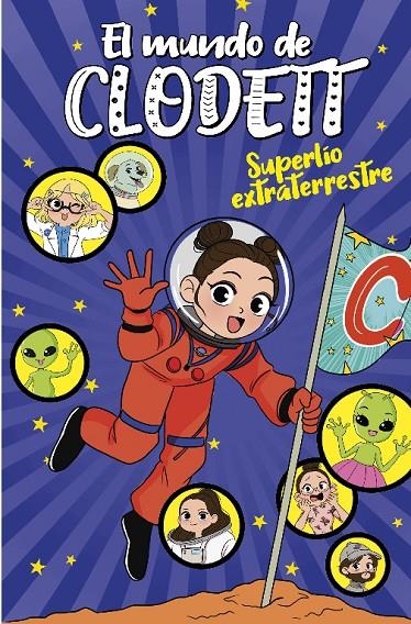 Superlío extraterrestre (El mundo de Clodett 6) | 9788418038761 | Clodett | Llibres.cat | Llibreria online en català | La Impossible Llibreters Barcelona