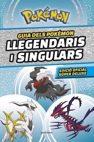 Guia dels Pokémon llegendaris i singulars (edició oficial súper deluxe) (Guía Po | 9788419357762 | The Pokémon Company | Llibres.cat | Llibreria online en català | La Impossible Llibreters Barcelona