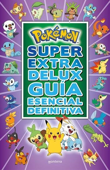 Súper Extra Delux Guía esencial definitiva (Guía Pokémon) | 9788418483103 | The Pokémon Company | Llibres.cat | Llibreria online en català | La Impossible Llibreters Barcelona