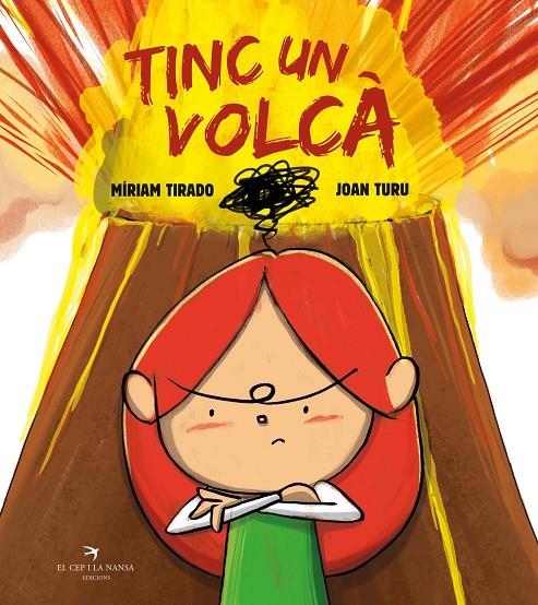 Tinc un volcà (tapa dura) | 9788418522031 | Míriam Tirado | Llibres.cat | Llibreria online en català | La Impossible Llibreters Barcelona