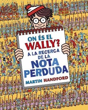 On és el Wally? 7 - A la recerca de la nota perduda | 9788419378675 | Handford, Martin | Llibres.cat | Llibreria online en català | La Impossible Llibreters Barcelona