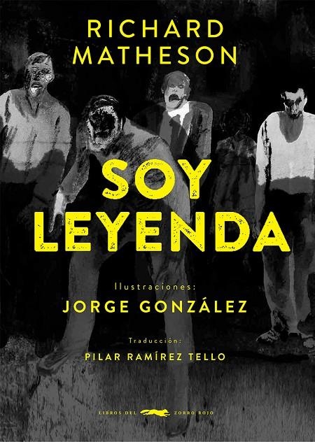 Soy leyenda | 9788412736557 | Matheson, Richard | Llibres.cat | Llibreria online en català | La Impossible Llibreters Barcelona