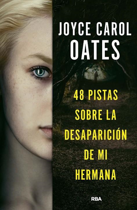 48 pistas sobre la desaparición de mi hermana | 9788411321518 | Oates, Joyce Carol | Llibres.cat | Llibreria online en català | La Impossible Llibreters Barcelona