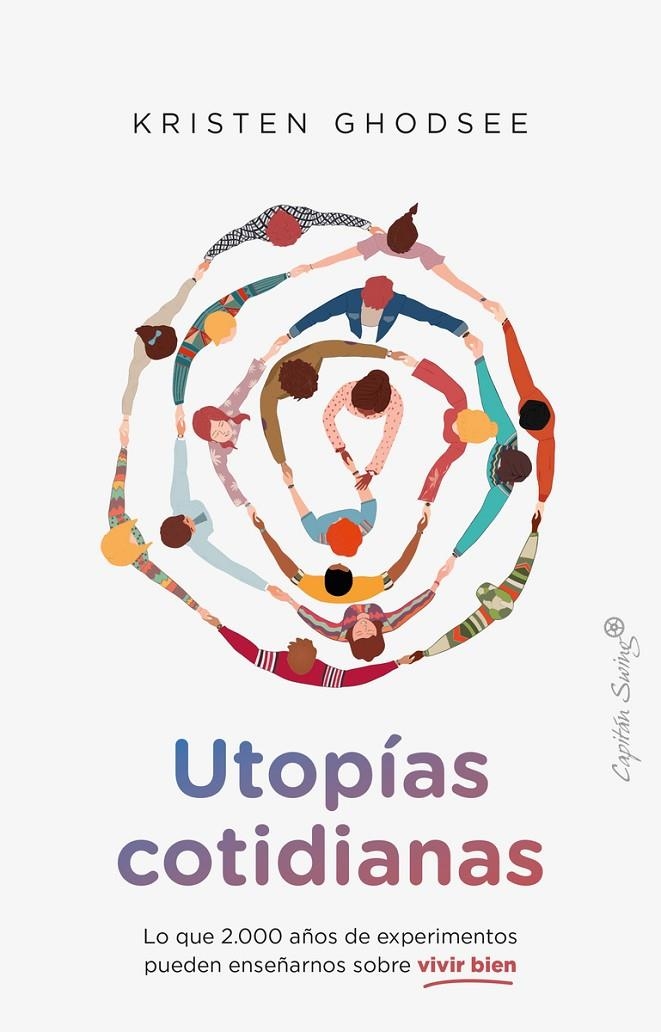 Utopías cotidianas | 9788412779844 | Ghodsee, Kristen | Llibres.cat | Llibreria online en català | La Impossible Llibreters Barcelona