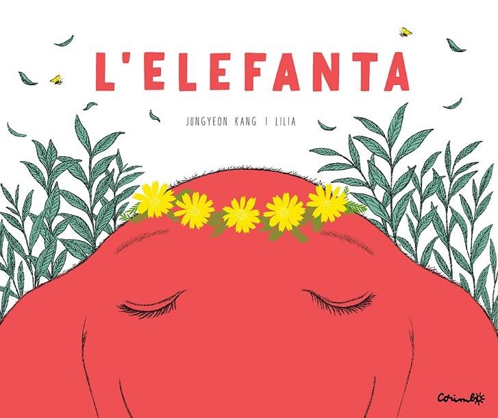 L'Elefanta | 9788484706687 | Jeong-yeon, Kang | Llibres.cat | Llibreria online en català | La Impossible Llibreters Barcelona