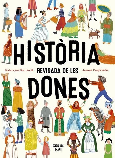 Història revisada de les dones | 9788412753646 | Katarzyna Radziwitt | Llibres.cat | Llibreria online en català | La Impossible Llibreters Barcelona