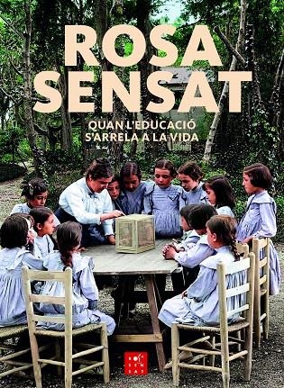 Rosa Sensat | 9788412581645 | Besalú, Xavier/Garcia, Jordi/Julio, Teresa/Pujol, David/Pujol, Maite/Tort, Antoni/Vilafranca, Isabel | Llibres.cat | Llibreria online en català | La Impossible Llibreters Barcelona